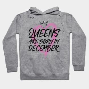 Queens are born in December Hoodie